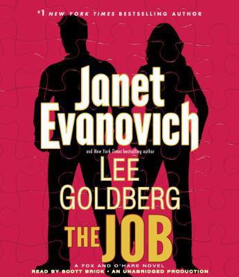 The Job: A Fox and O'Hare Novel 0385367007 Book Cover