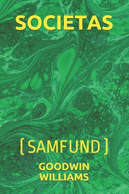 SOCIETAS: (SAMFUND) (Danish Edition)