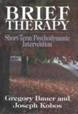 Brief Therapy : Short Term Psychodynamic Interv... 1568211023 Book Cover