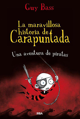 Una Aventura de Piratas / The Pirate's Eye [Spanish] 8427203659 Book Cover