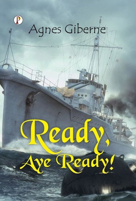 Ready, Aye Ready! B0FCCHMM4P Book Cover