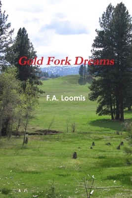 Gold Fork Dreams 1257798820 Book Cover