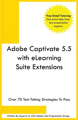 Adobe Captivate 5.5 with eLearning Suite Extens... B0FHS4Z99J Book Cover