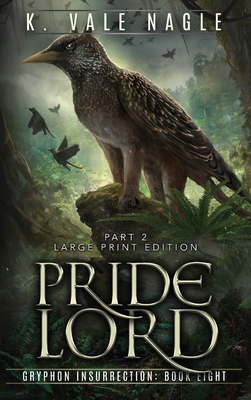 Pridelord: Large Print Edition Part Two [Large Print] 164392060X Book Cover