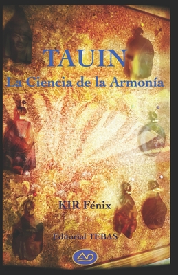 Tauin: La Ciencia de la Armonía [Spanish] B08GRNDWCG Book Cover