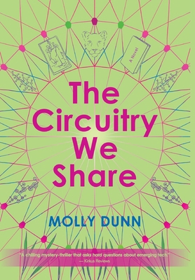 The Circuitry We Share B0GHTGYLMV Book Cover