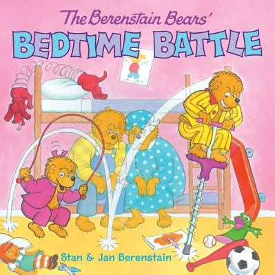 The Berenstain Bears' Bedtime Battle [With Stic... B00F7N1VGW Book Cover