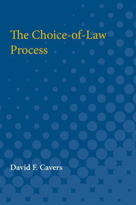 The Choice-Of-Law Process 0472750658 Book Cover