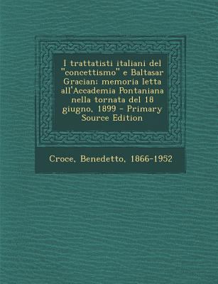 I Trattatisti Italiani del "Concettismo" E Balt... [Italian] 1293037052 Book Cover