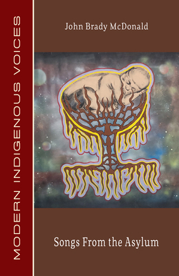 Songs From the Asylum 1772312371 Book Cover