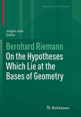 On the Hypotheses Which Lie at the Bases of Geo... 3319798804 Book Cover