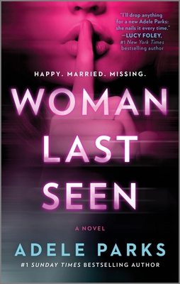 Cancelled in Hers: Woman Last Seen 0778368300 Book Cover