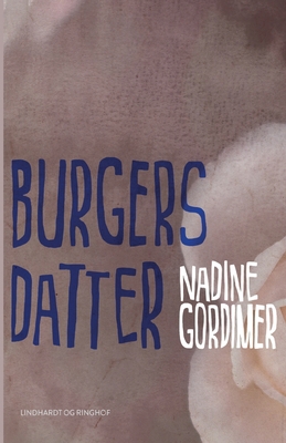 Burgers datter [Danish] 8711891661 Book Cover