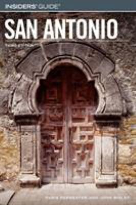 Insiders' Guide to San Antonio 0762740477 Book Cover