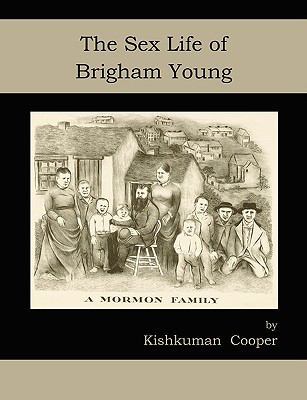 The Sex Life of Brigham Young 157898792X Book Cover