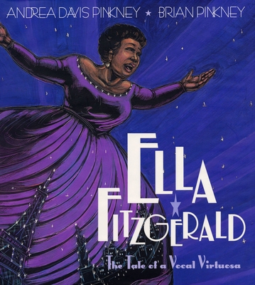 Ella Fitzgerald: The Tale of a Vocal Virtuosa 078682493X Book Cover