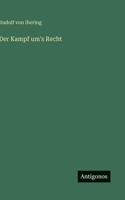 Der Kampf um's Recht [German] 3563994722 Book Cover