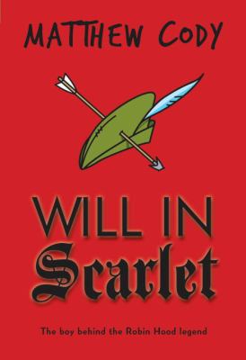 Will in Scarlet 0375968954 Book Cover