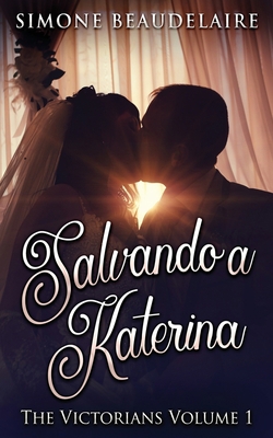 Salvando a Katerina [Spanish] 4867501638 Book Cover