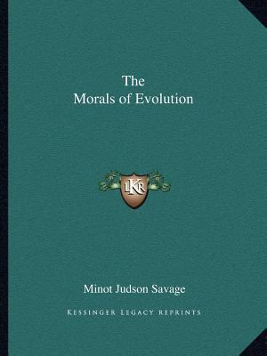 The Morals of Evolution 1162618779 Book Cover