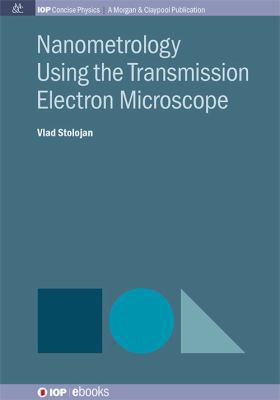 Nanometrology Using the Transmission Electron M... 1681740567 Book Cover