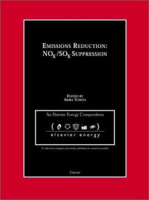 Emissions Reduction: Nox/Sox Suppression 0080440894 Book Cover