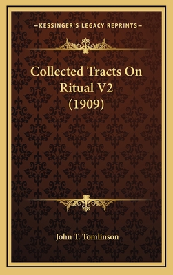 Collected Tracts on Ritual V2 (1909) 116446938X Book Cover