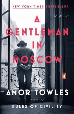 A GENTLEMAN IN MOSCOW (172 POCHE) 0143132466 Book Cover