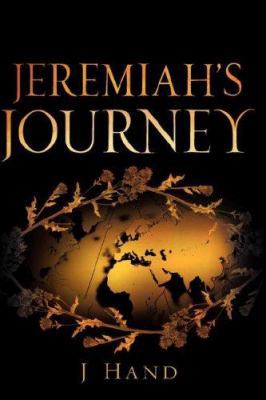 Jeremiah's Journey 1600346790 Book Cover