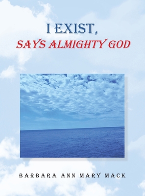 I Exist, Says Almighty God 1665545356 Book Cover
