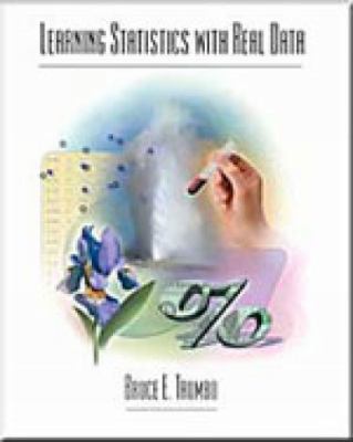 Learning Statistics with Real Data 0534362133 Book Cover