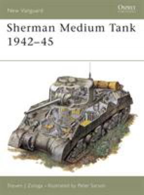 Sherman Medium Tank 1942-45 185532296X Book Cover