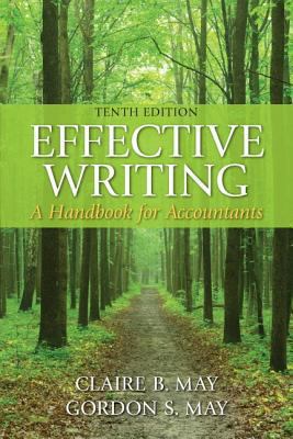 Effective Writing: A Handbook for Accountants 0133579492 Book Cover