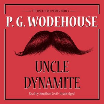 Uncle Dynamite Lib/E 0792792971 Book Cover