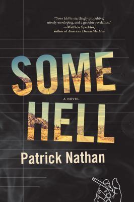 Some Hell 1555977987 Book Cover