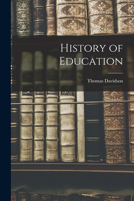 History of Education 1016151497 Book Cover