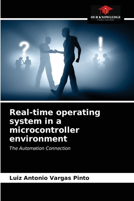 Real-time operating system in a microcontroller... 6203392995 Book Cover