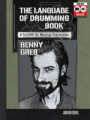 Benny Greb - The Language of Drumming Book/Onli... 1495072118 Book Cover