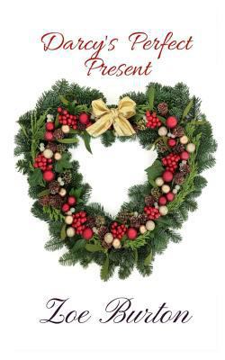 Darcy's Perfect Present 1979573174 Book Cover