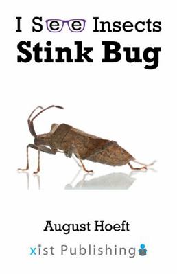 Stink Bug (I See Insects) 1532428731 Book Cover
