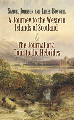 A Journey to the Western Islands of Scotland an... 0486455548 Book Cover