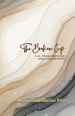The Broken Cup 1919358323 Book Cover