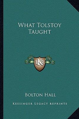 What Tolstoy Taught 1162995467 Book Cover