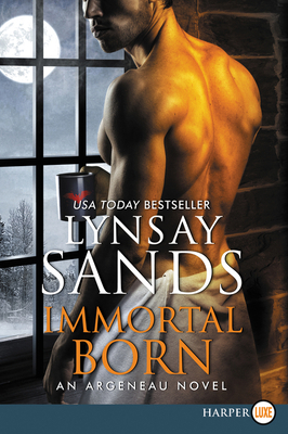 Immortal Born: An Argeneau Novel [Large Print] 0062944843 Book Cover