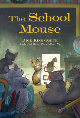 The School Mouse 1423122097 Book Cover