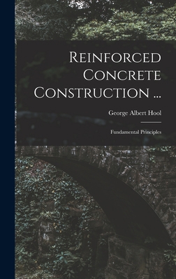 Reinforced Concrete Construction ...: Fundament... 1015782914 Book Cover