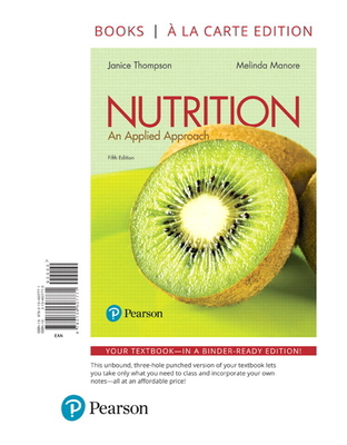 Nutrition: An Applied Approach 0134607775 Book Cover