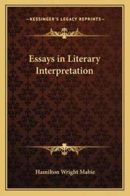 Essays in Literary Interpretation 1162799633 Book Cover