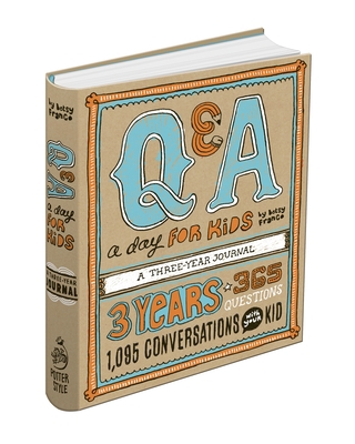 Q&A a Day for Kids: A Three-Year Journal B00DNBA0S0 Book Cover