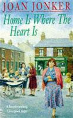 Home Is Where the Heart Is 0747248613 Book Cover